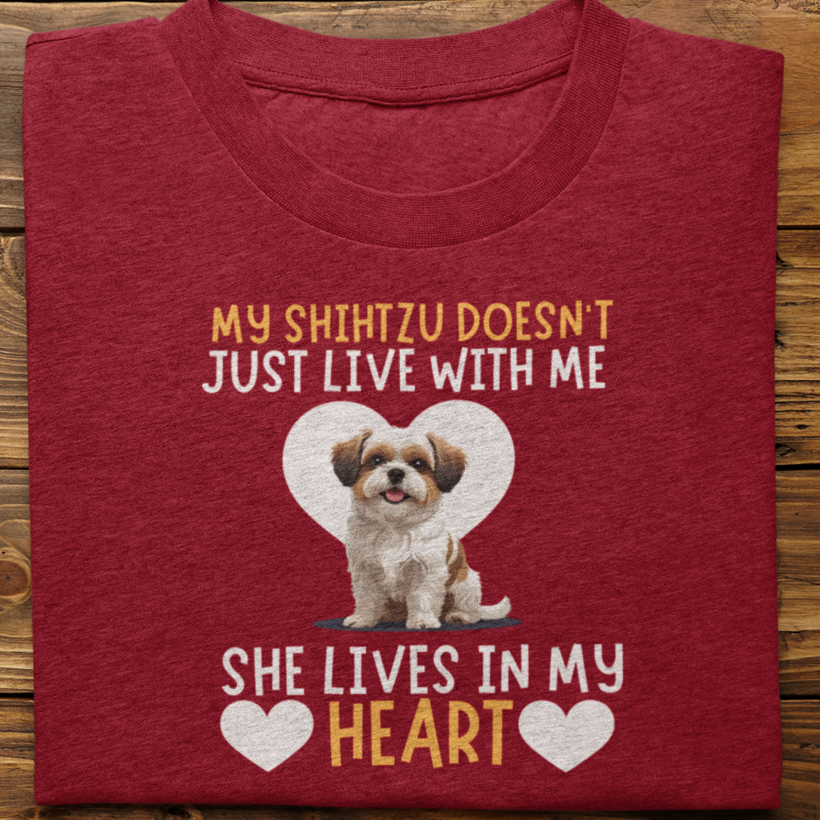 Shihtzu : My Shihtzu Doesn't Just Live Tshirt Unisex(She)