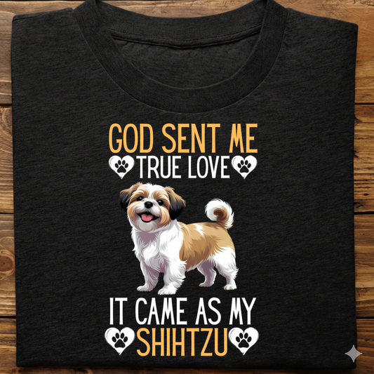 Shihtzu : God Sent Me Tshirt Unisex