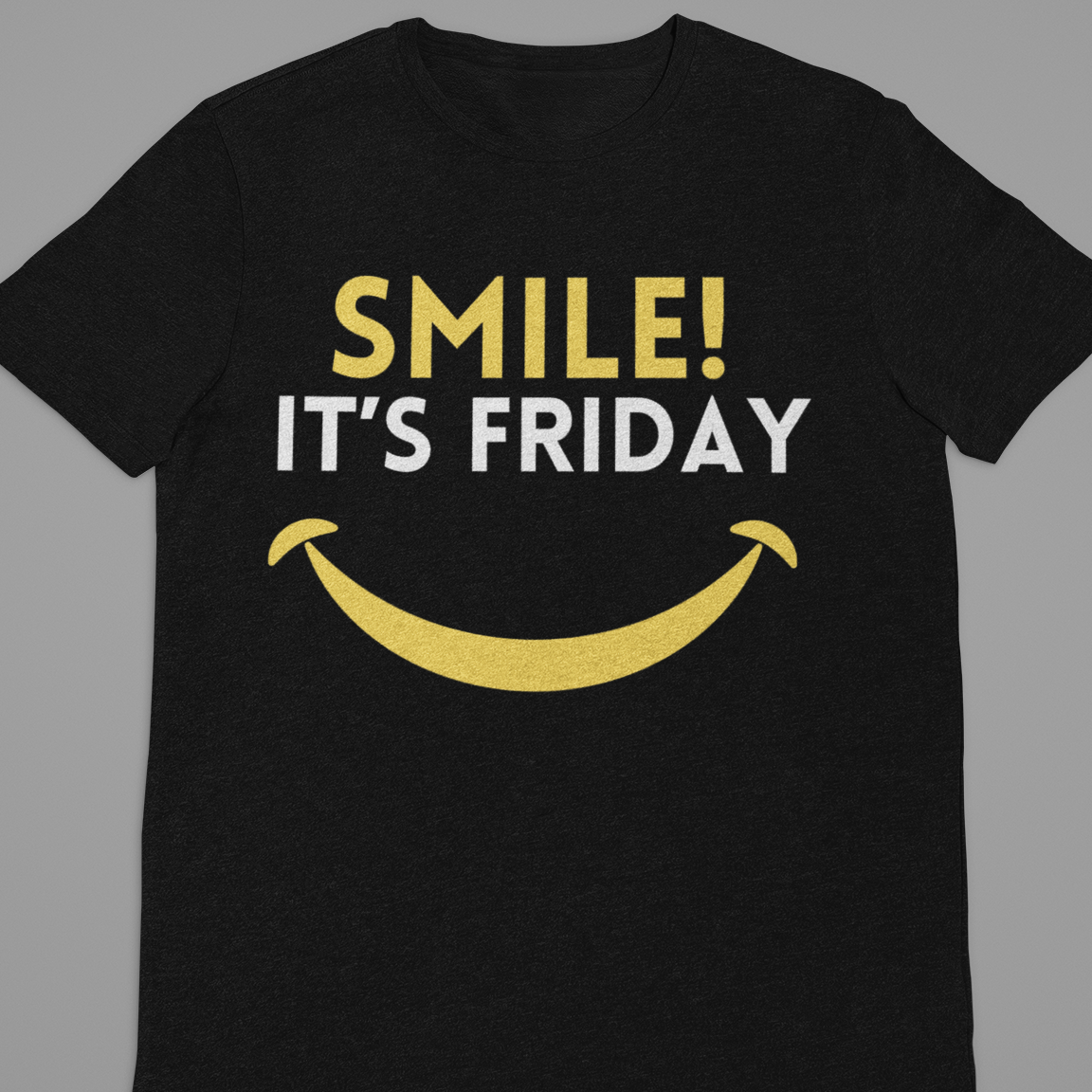 Software Engineer : Smile It's Friday Tshirt Unisex