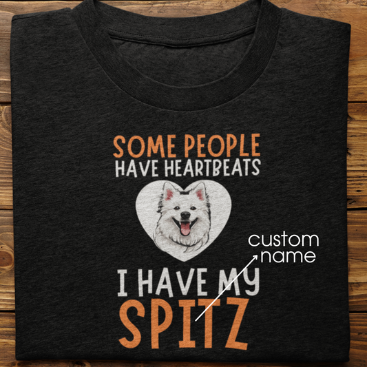 Spitz : Some People Have Heartbeats Tshirt Unisex