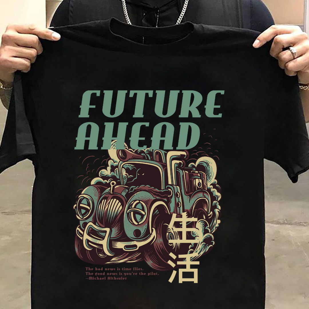 StreetWear : Future Ahead T-Shirt