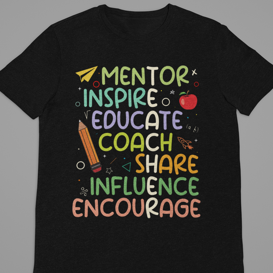 teacher : Mentor Inspire Educate Tshirt